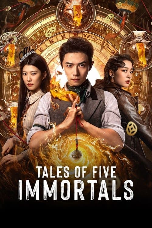 Tales of Five Immortals Season 1 poster