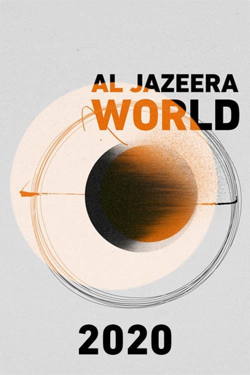 Al Jazeera World 2020 poster