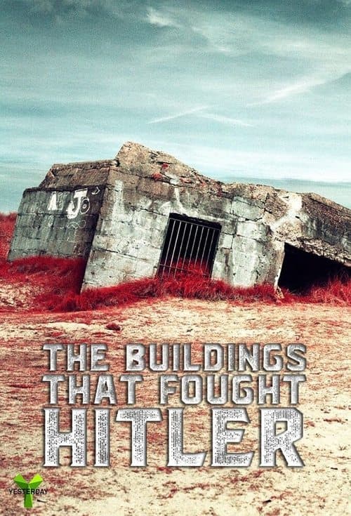 The Buildings That Fought Hitler Season 1 poster