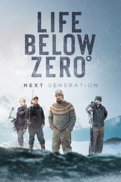 Life Below Zero: Next Generation Season 2 poster