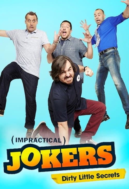 Impractical Jokers: Dirty Little Secrets Season 1 poster