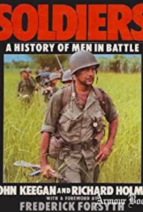 Soldiers, A History of Men in Battle Miniseries poster