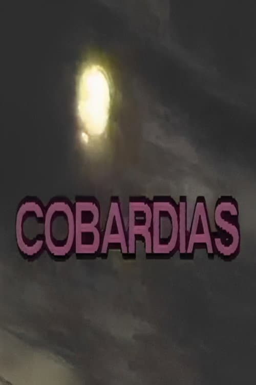 Cobardias Season 1 poster