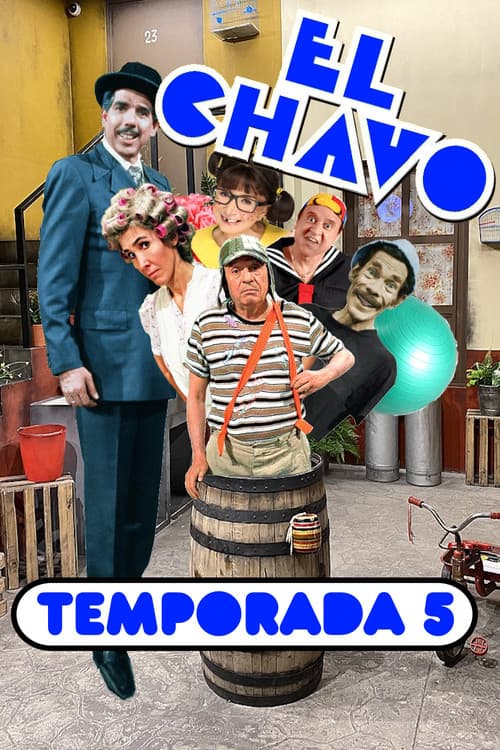 El Chavo del Ocho Season 5 poster