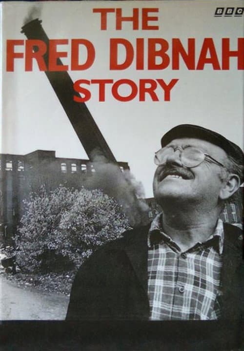 The Fred Dibnah Story Season 1 poster
