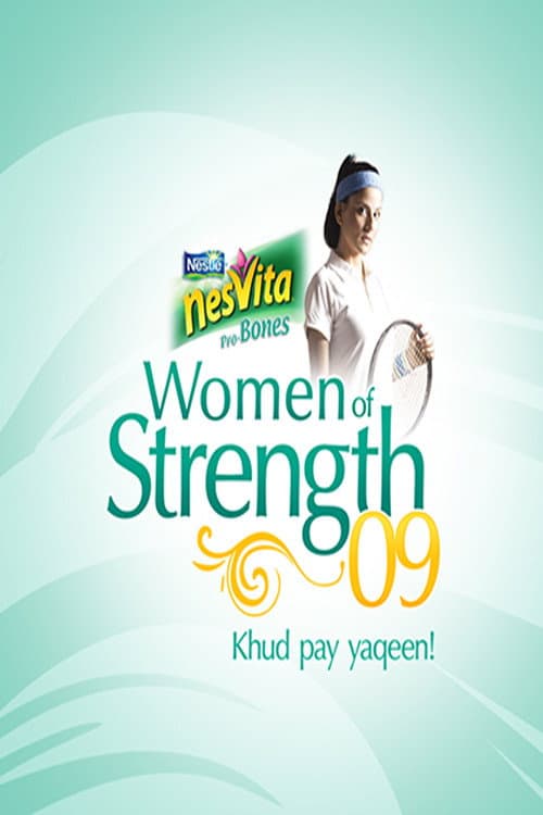 Nestlé Nesvita Women of Strength 09 Season 1 poster