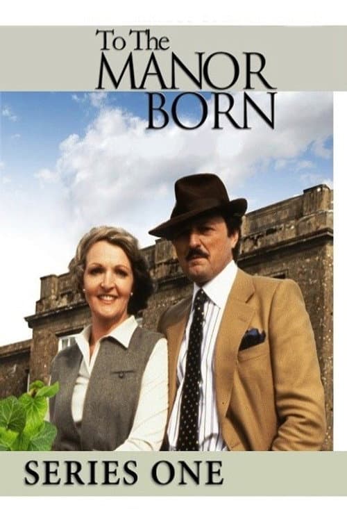 To the Manor Born Series 1 poster