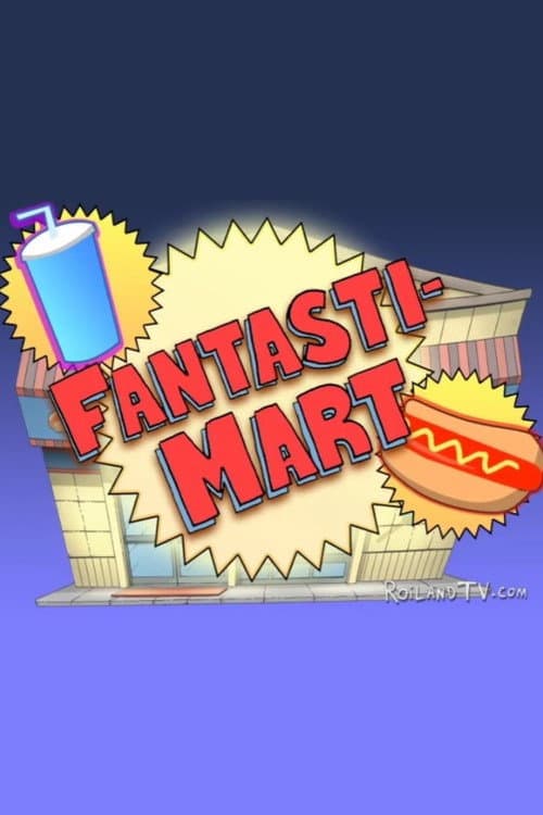 Fantastimart Season 1 poster