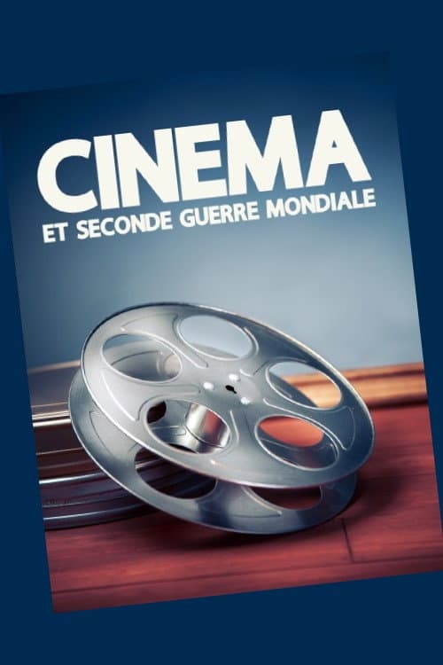 Cinema and World War II Season 1 poster