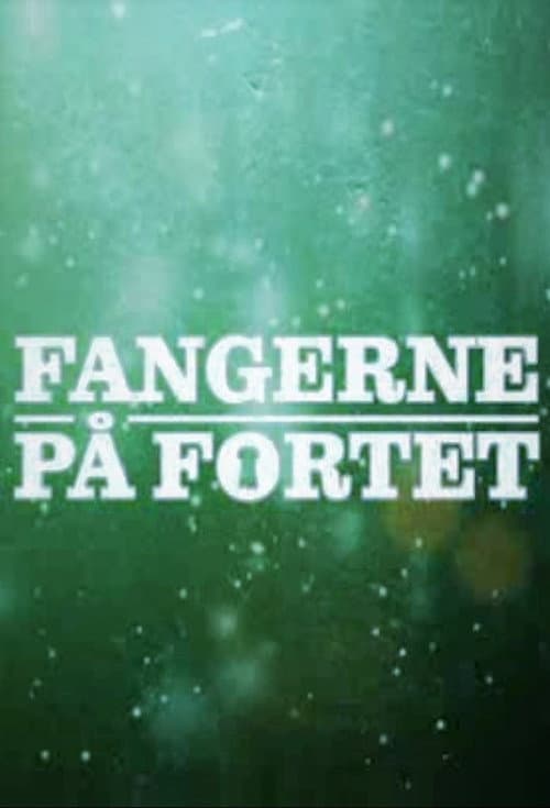 Fangerne på fortet Season 2 poster