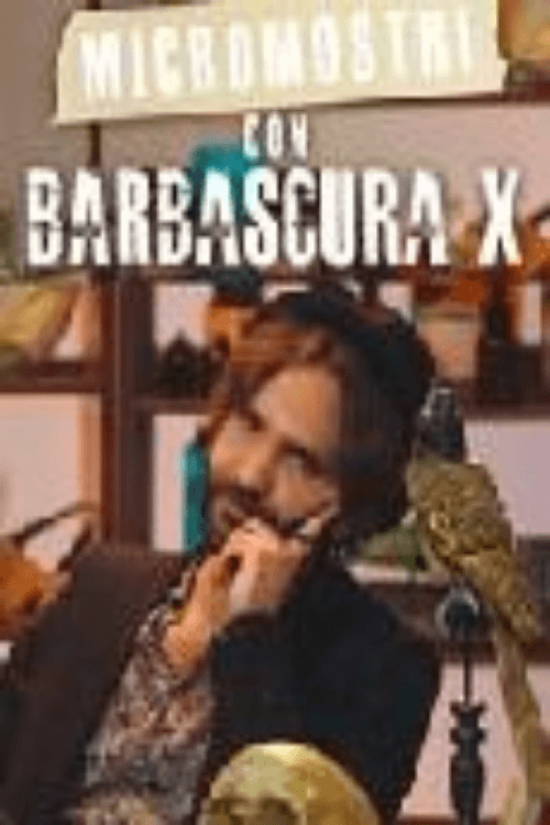 Micromostri con Barbascura X Season 1 poster