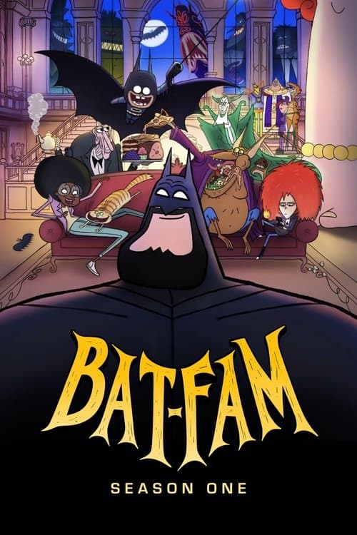 BAT-FAM Season 1 poster
