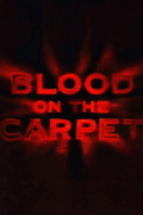 Blood on the Carpet Season 2 poster