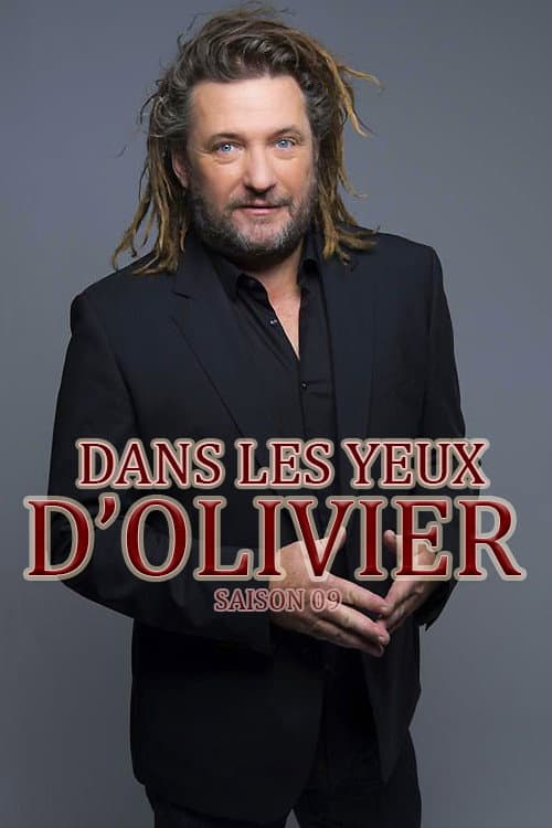 Dans les yeux d'Olivier Season 9 poster