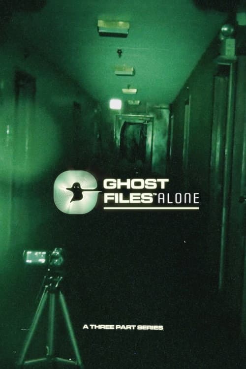 Ghost Files Alone Season 2: Sorrel Weed House poster