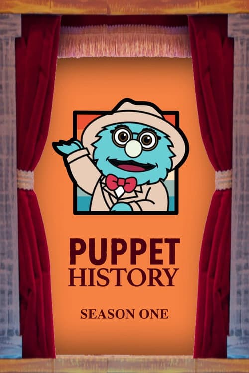 Puppet History Season 1 poster