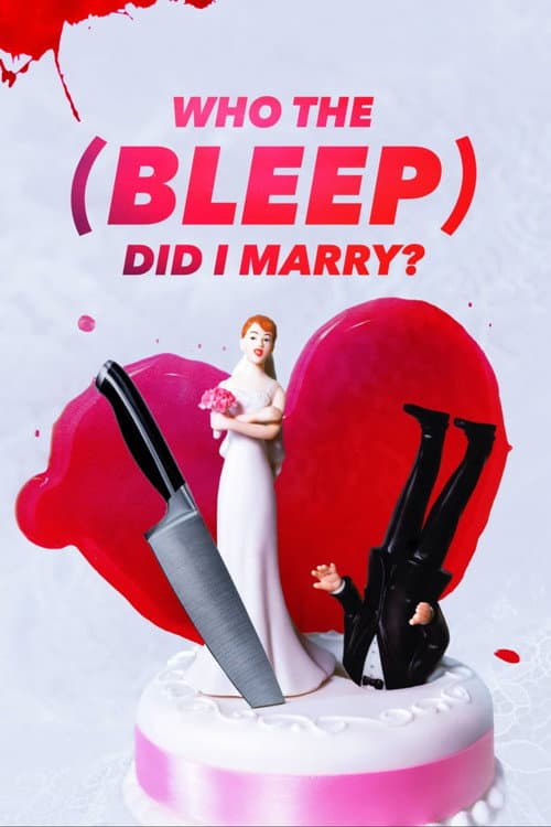 Who The (Bleep) Did I Marry? Season 7 poster
