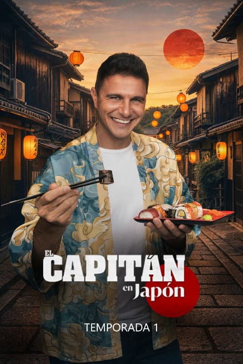 El Capitán en Japón Season 1 poster
