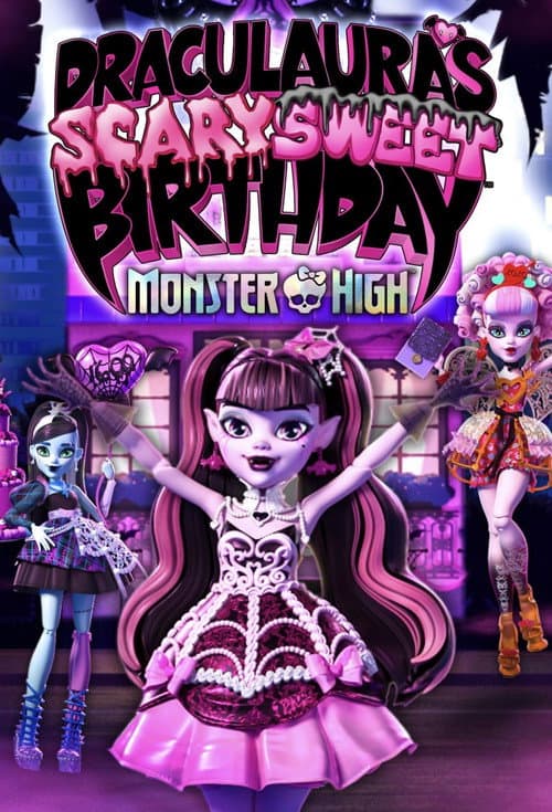 Monster High: Webisodes Draculaura's Scary Sweet Birthday poster