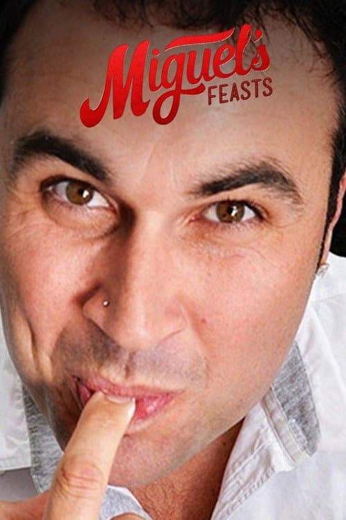 Miguel’s Feasts Season 2 poster