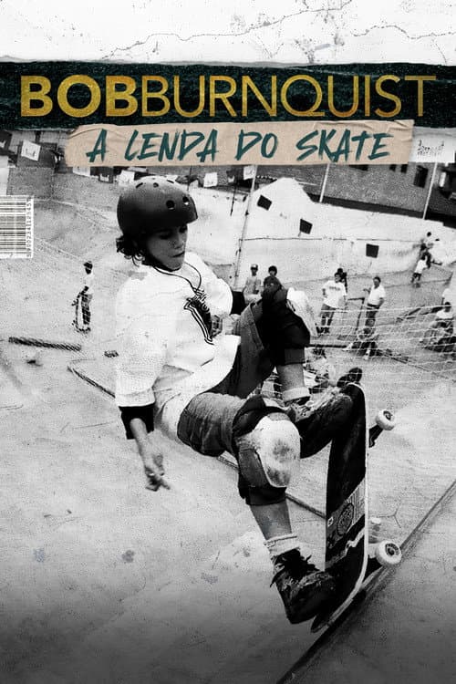 Bob Burnquist: A Lenda do Skate Season 1 poster
