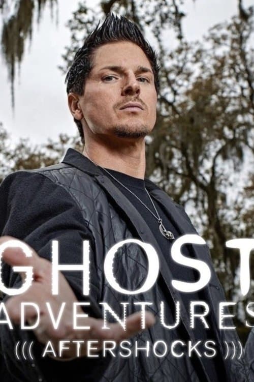 Ghost Adventures: Aftershocks Season 2 poster