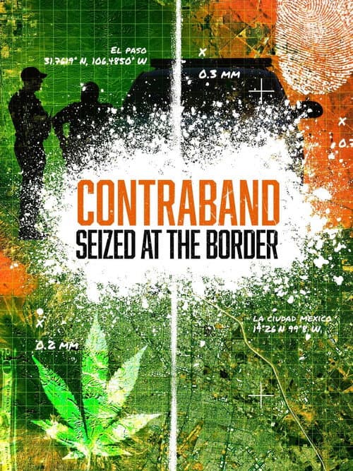 Contraband: Seized at the Border Season 7 poster