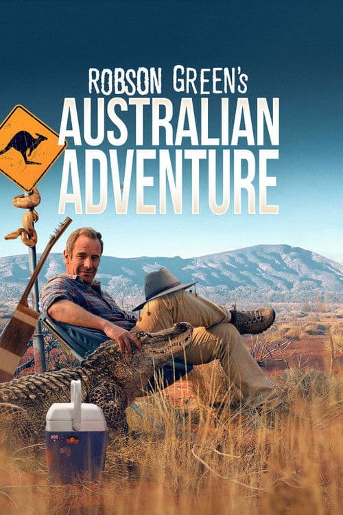 Robson Green's Australian Adventure Season 1 poster