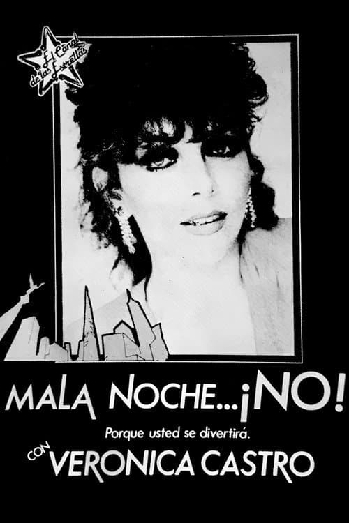 Mala Noche... ¡No! Season 1 poster