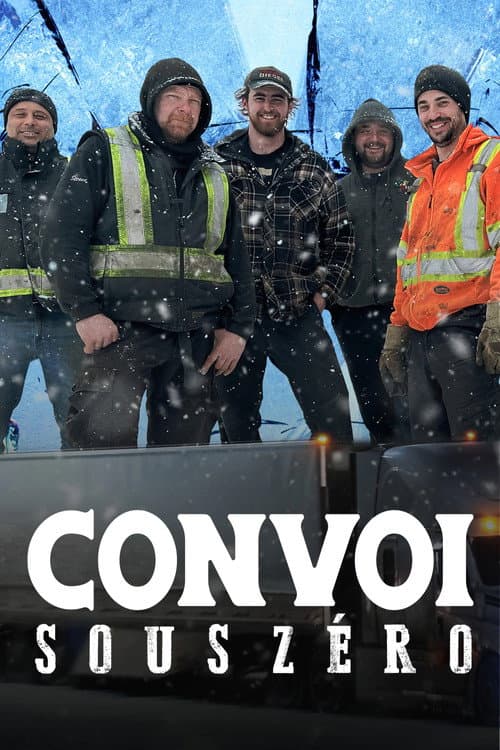 Convoi sous zéro Season 2 poster
