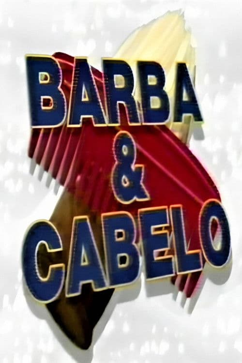 Barba & Cabelo Season 1 poster