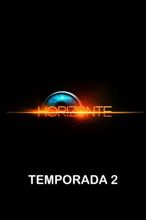 Horizonte Season 2 poster