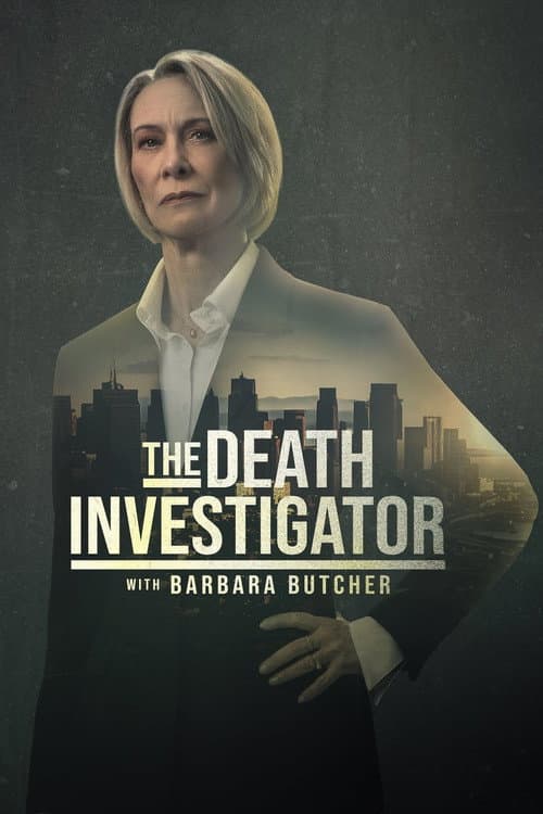 The Death Investigator with Barbara Butcher Season 1 poster