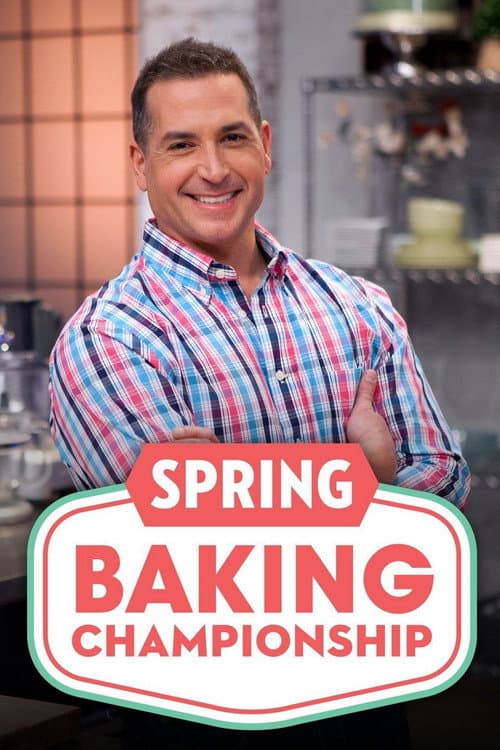 Spring Baking Championship Season 1 poster