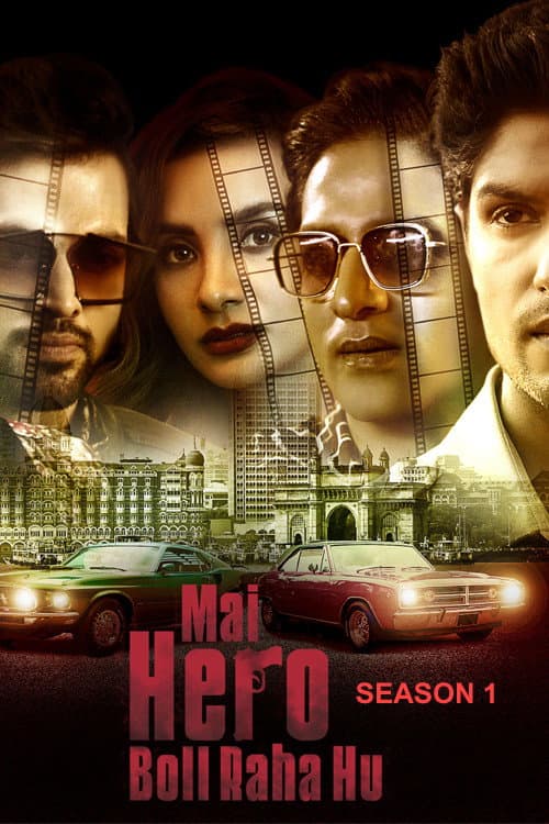 Mai Hero Boll Raha Hu Season 1 poster