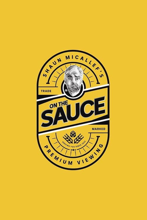 Shaun Micallef's on the Sauce Season 1 poster