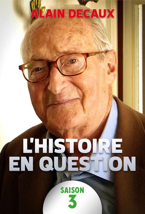 L'Histoire en Question Season 3 poster