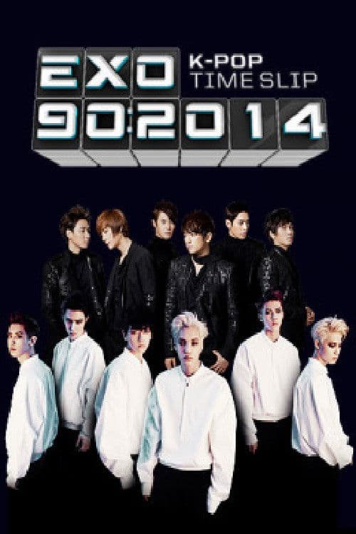 EXO 90:2014 Season 1 poster
