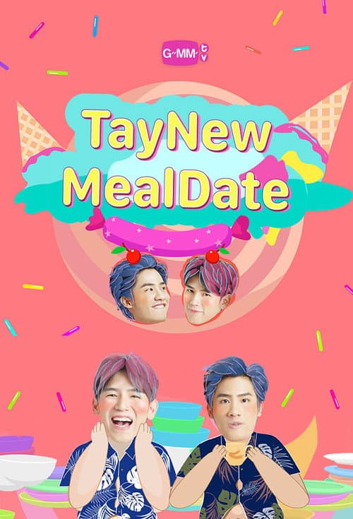 TayNew Meal Date Season 1 poster