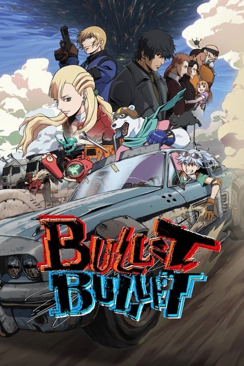 Bullet Bullet Season 1 poster