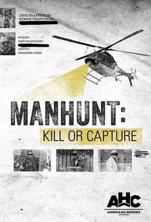 Manhunt: Kill or Capture Season 1 poster