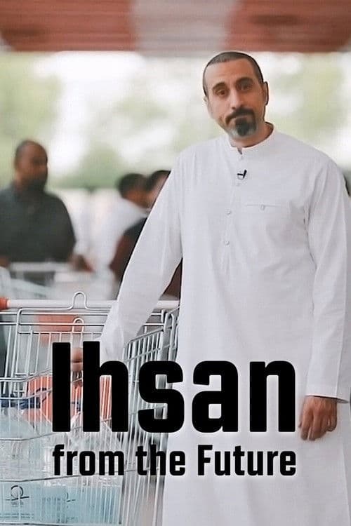 Ihsan From the Future Season 1 poster