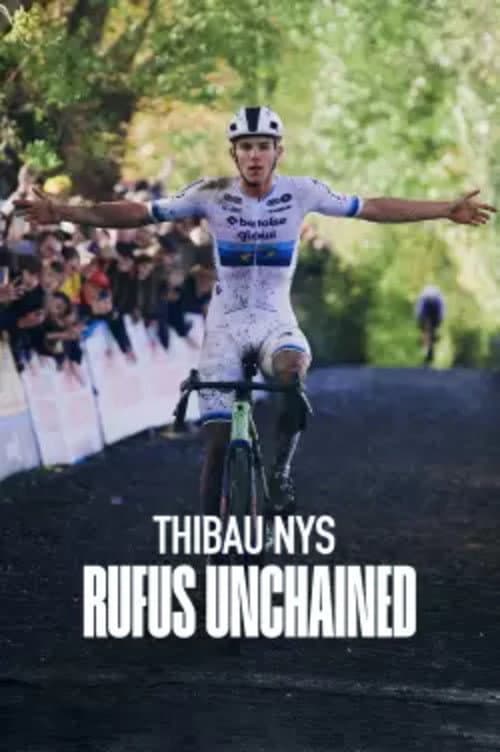 Thibau Nys: Rufus Unchained Season 1 poster