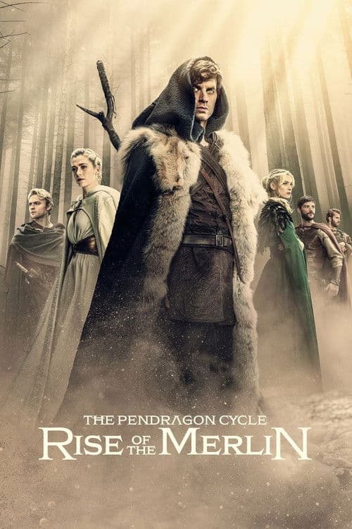 The Pendragon Cycle: Rise of the Merlin Season 1 poster