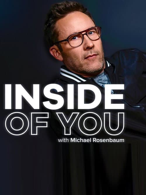 Inside of you with Michael Rosenbaum Season 1 poster