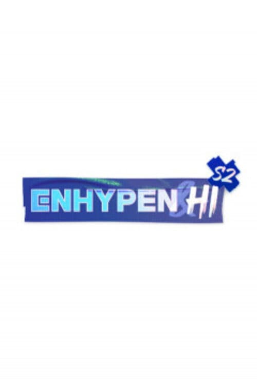 ENHYPEN & Hi S2 Season 1 poster