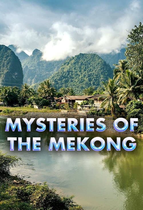 Mysteries of the Mekong Season 1 poster