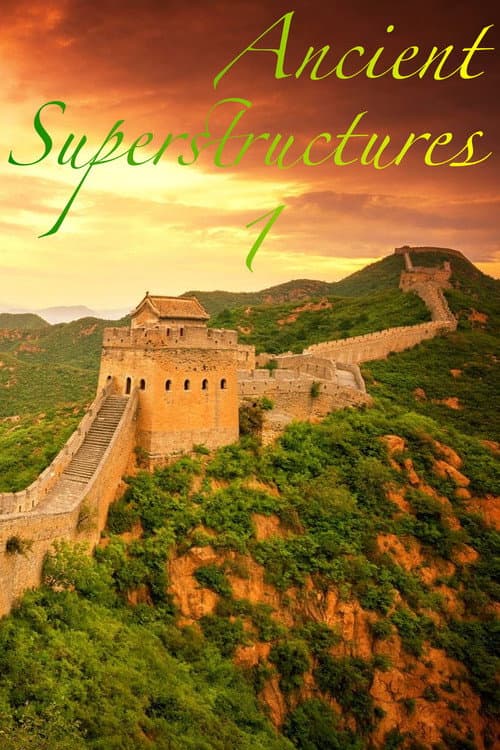 Ancient Superstructures Season 1 poster