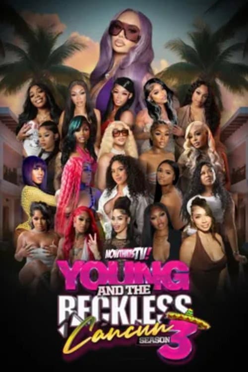 Young and Reckless Season 3 Cancun poster