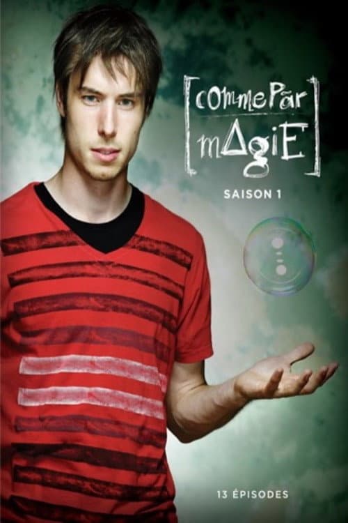 Comme par magie Season 1 poster